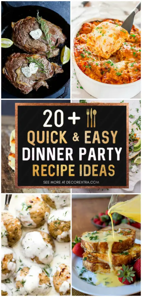 20+ Best Dinner Party Food Ideas - Easy Dinner Party Recipes